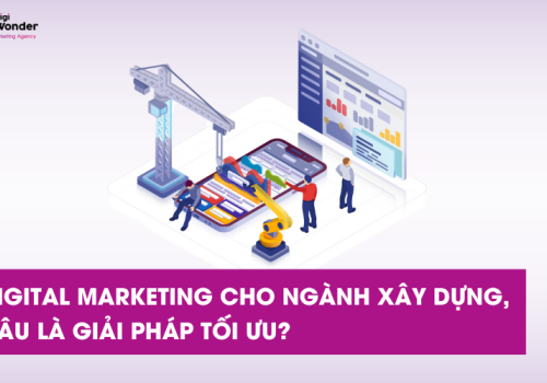 Digital cho ngành Vật liệu xây dựng: Đâu là giải pháp tối ưu?